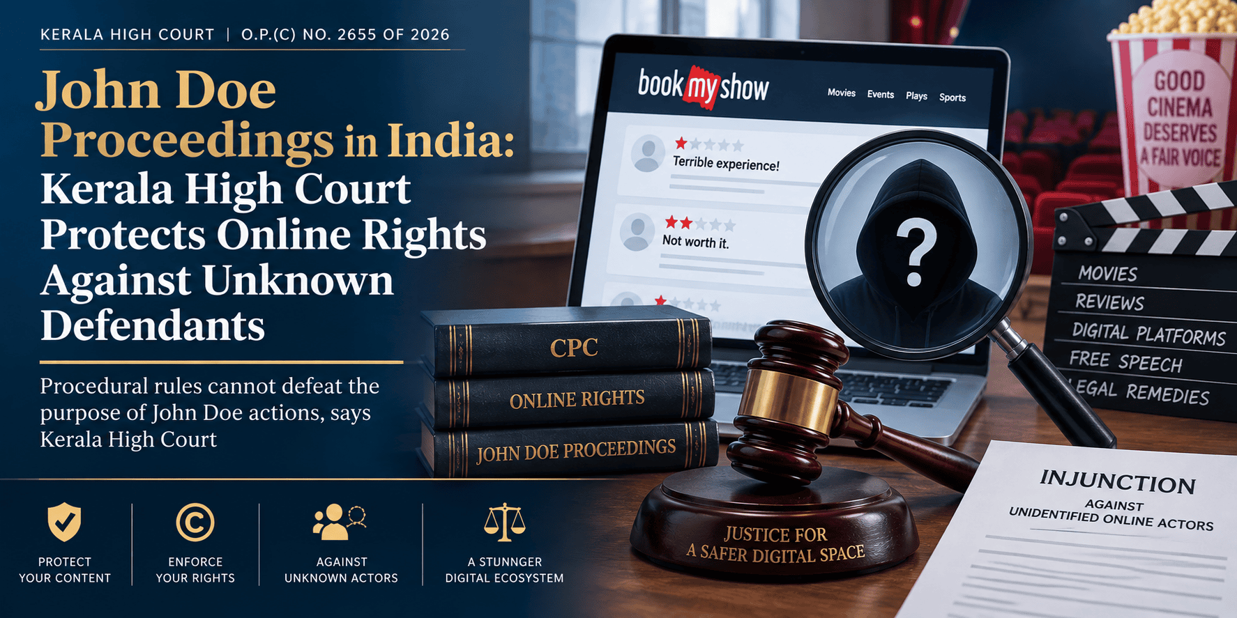 John Doe Proceedings in India: Kerala High Court Says Procedural Rules Cannot Defeat Substantive Justice